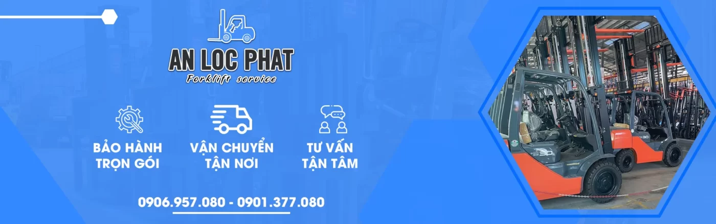 An Lộc Phát cung cấp dịch vụ sửa chữa và bảo dưỡng, cho thuê xe nâng tại Tiền Giang uy tín